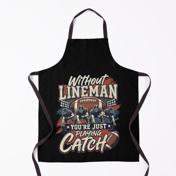 Artikelvorschau, Ohne Linemen spielt man nur Fangen: Wertschätzung für die Linemen, Spieltags-Footballkunst, Stolz auf die Football-Linemen entworfen und verkauft von NewaveBoutique.