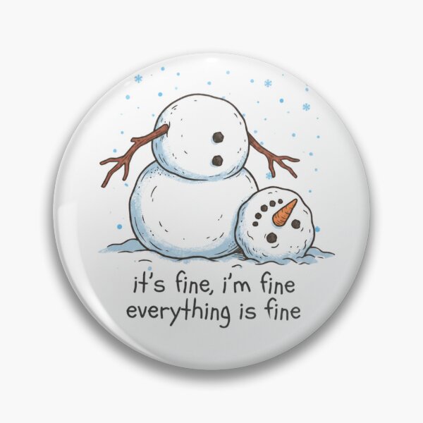 Item preview, It's Fine I'm Fine Funny Snowman Shirt designed and sold by Mnyus shop.
