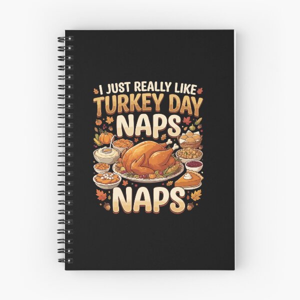 Item preview, Thanksgiving Turkey Day Naps Food Lover Feast designed and sold by AmeliaShirts.