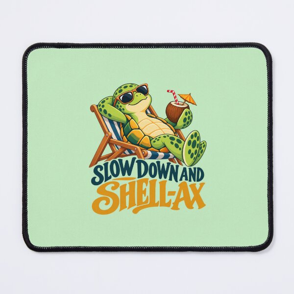 Item preview, Slow Down and Shell-Ax Turtle Humor designed and sold by PunchDrop.