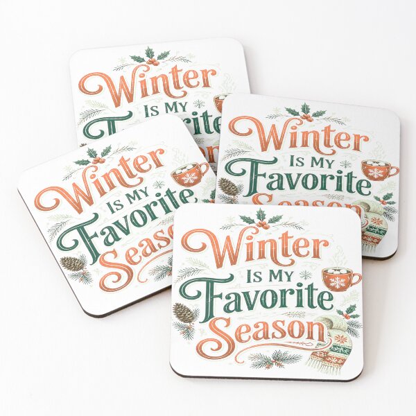 Item preview, Winter Is My Favorite Season - Cozy Vintage Quote designed and sold by GlaSher.