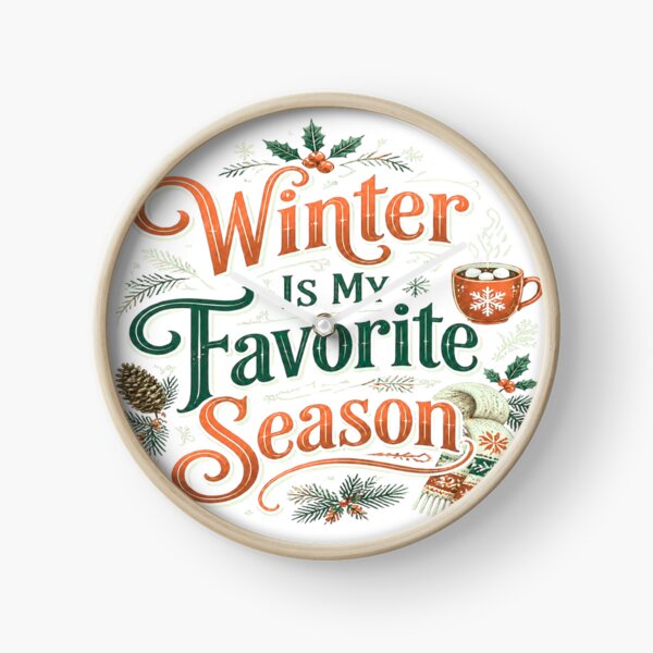 Item preview, Winter Is My Favorite Season - Cozy Vintage Quote designed and sold by GlaSher.