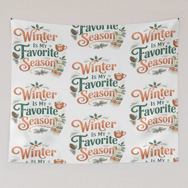 Item preview, Winter Is My Favorite Season - Cozy Vintage Quote designed and sold by GlaSher.