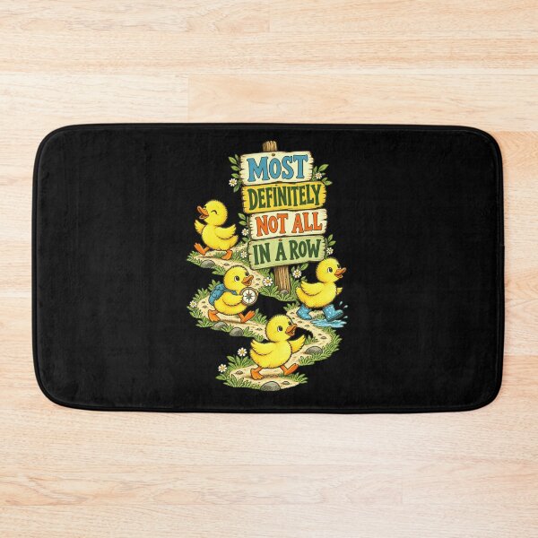 Item preview, Most Definitely Not All In A Row Duck Lover Humor Individualist designed and sold by FolkGraphics.