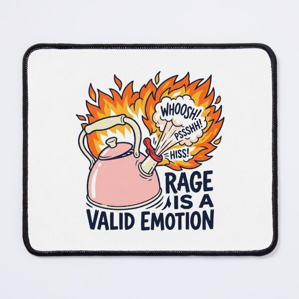 Item preview, Rage Is A Valid Emotion Tea Kettle Boiling Fire Mental Health Humor designed and sold by raedattia.