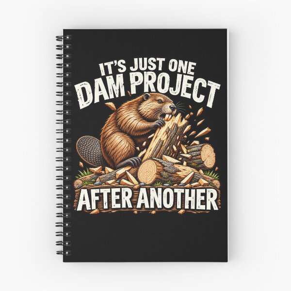 Item preview,  It’s Just One Dam Project After Another designed and sold by julimarks.