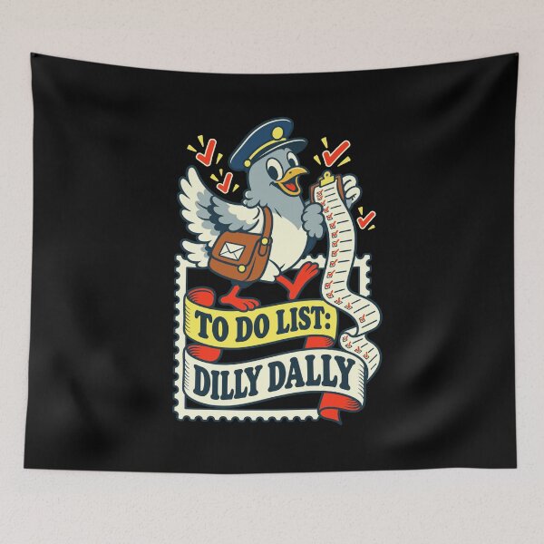 Item preview, To Do List: Dilly Dally Funny Procrastinator Mail Carrier Postal Worker designed and sold by FolkGraphics.