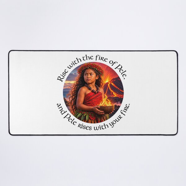 Item preview, Hawaii Empowerment Proverb - Rise with the fire of Pele | Pacific Art designed and sold by ShakaLife.org.