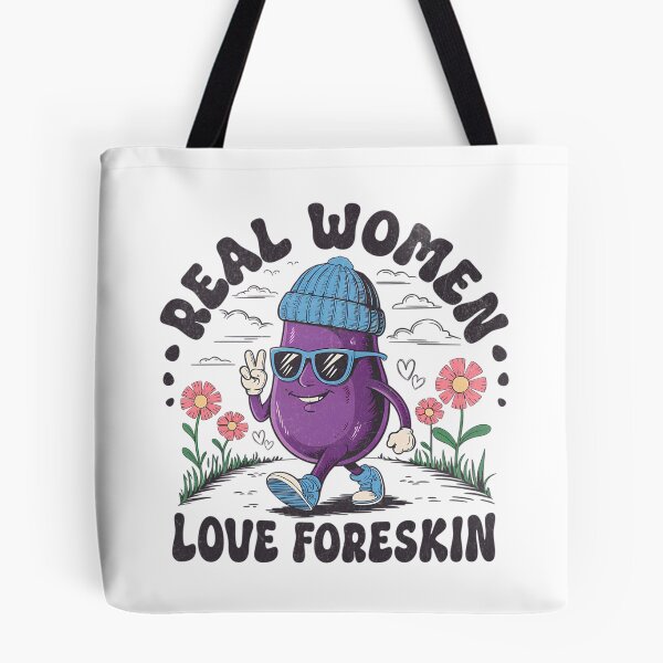Item preview, Real Women Love Foreskin Funny Circumcised Prank designed and sold by alitzel-stnera.