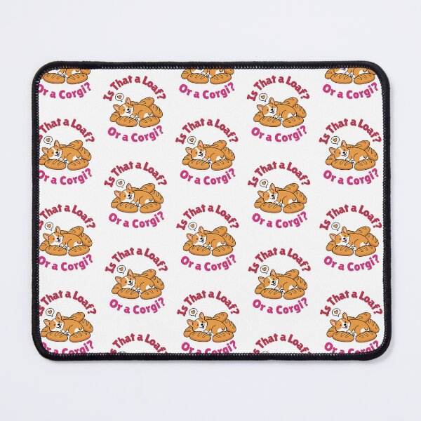 Item preview, Is That a Loaf or a Corgi? – Funny Corgi Bread Loaf designed and sold by Woof-Worthy-ART.