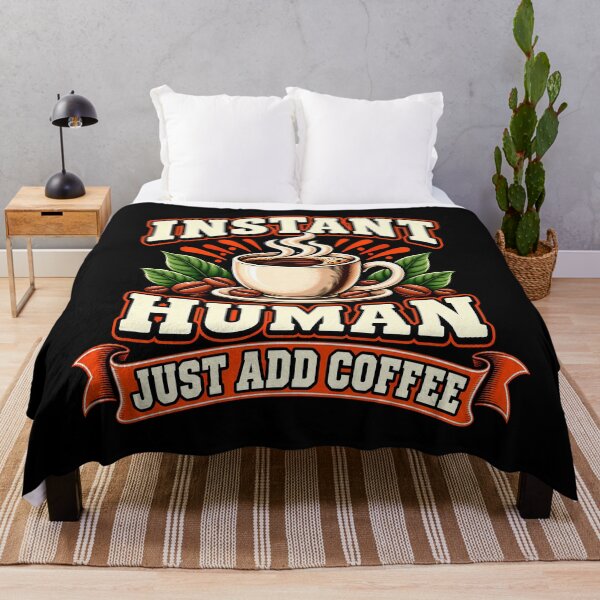 Item preview, Instant Human Just Add Coffee Funny Caffeine Lover Vintage designed and sold by Photo-Sphere101.