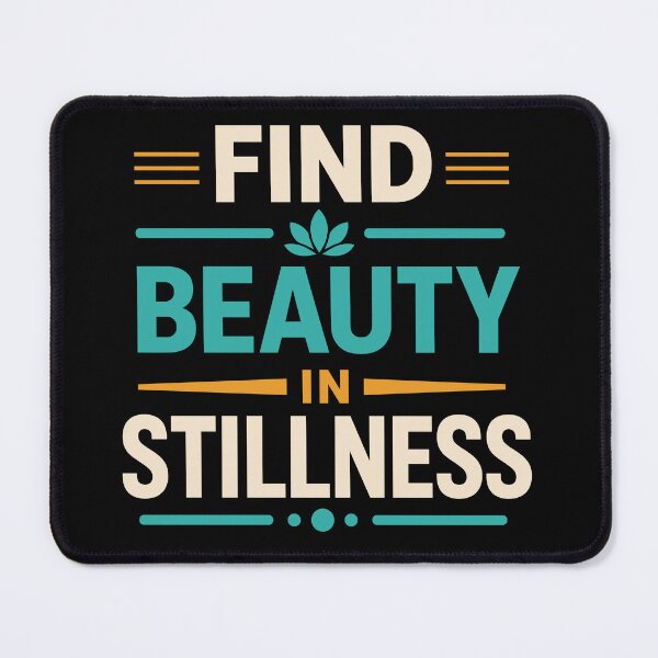 Item preview, Find Beauty In Stillness designed and sold by rejowan-arts.