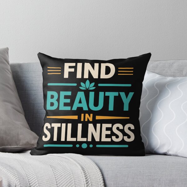 Item preview, Find Beauty In Stillness designed and sold by rejowan-arts.