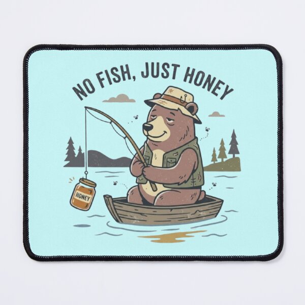Item preview, No Fish Just Honey | Funny Bear Fishing Illustration designed and sold by Dogandesighn.