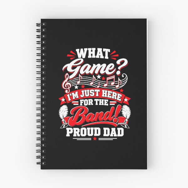 Item preview, What Game I'm Just Here for the Band Proud Dad designed and sold by VioletPixelCute.
