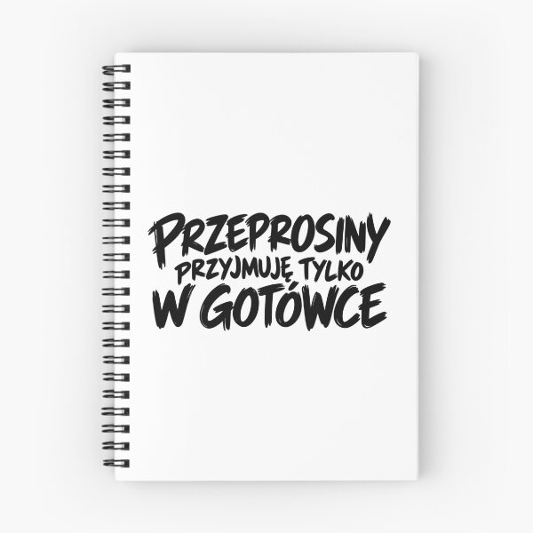 Item preview, Przeprosiny przyjmuję tylko w gotówce designed and sold by PRINTIONAL.