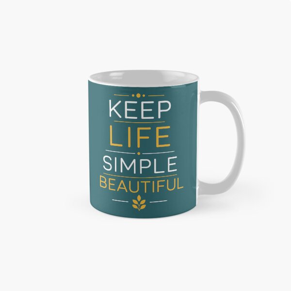 Item preview, Keep Life Simple Beautiful designed and sold by rejowan-arts.
