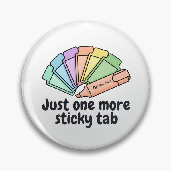Item preview, Just One More Sticky Tab Pastel Highlighter BookTok Student Reader Stationery Humor designed and sold by raedattia.