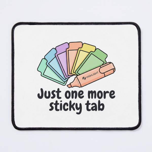 Item preview, Just One More Sticky Tab Pastel Highlighter BookTok Student Reader Stationery Humor designed and sold by raedattia.
