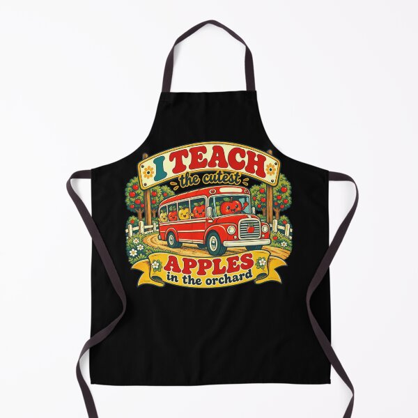 Item preview, I Teach The Cutest Apples In The Orchard Teacher Education School designed and sold by FolkGraphics.