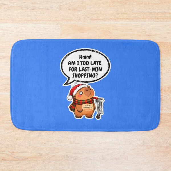 Item preview, AM I LATE FOR LAST-MIN SHOPPING?! 2026 BY NAGGINGSTICKERSCO. NAGGING CAPYBARA'S A VERY NAGGING CHRISTMAS! COLLECTION | ELECTRIC BLUE Edition | No.01 designed and sold by LaMaisonOfMY.
