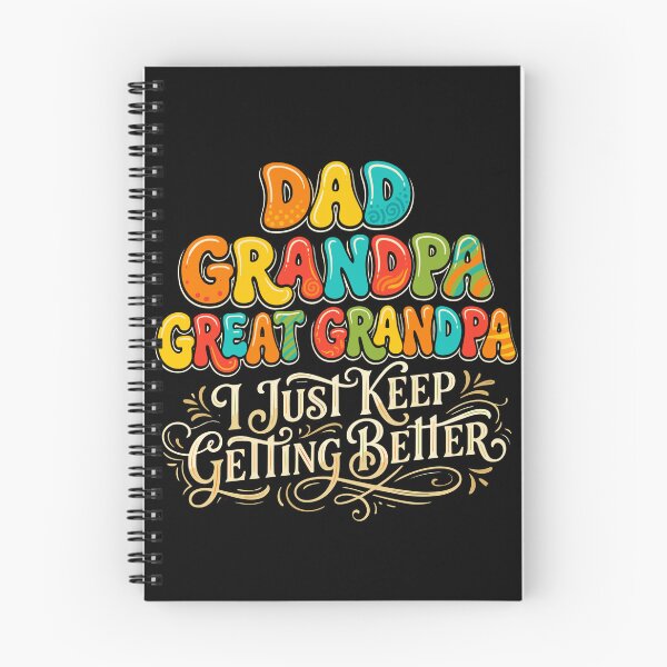 Item preview, Dad Grandpa Great Grandpa I Just Keep Getting Better Father Grandfather Humor  designed and sold by PopStars1993.