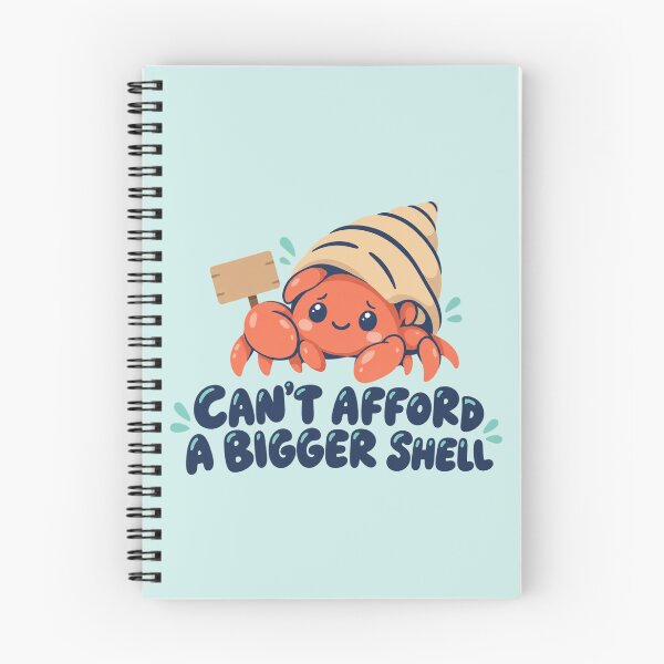 Item preview, Hermit Crab Funny Can't Afford A Bigger Shell Renter designed and sold by Fanverse Merchandise.