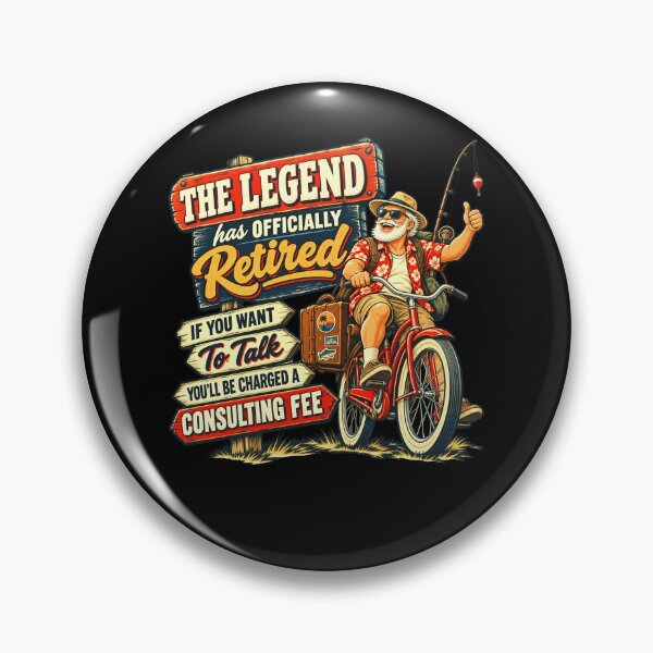 Item preview, The Legend Has Officially Retired If You Want To Talk You'll Be Charged A Consulting Fee Funny Retirement Gift For Men designed and sold by FolkGraphics.