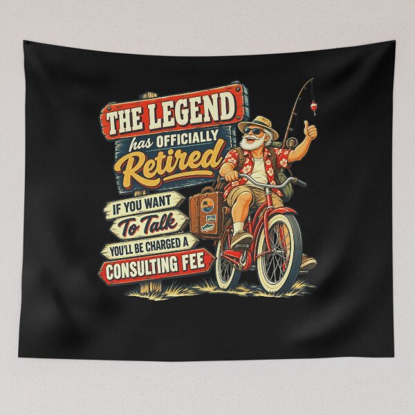 Item preview, The Legend Has Officially Retired If You Want To Talk You'll Be Charged A Consulting Fee Funny Retirement Gift For Men designed and sold by FolkGraphics.