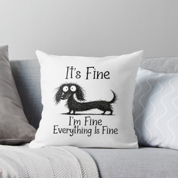 Item preview, It's Fine I'm Fine Everything Is Fine designed and sold by VioletPixelCute.