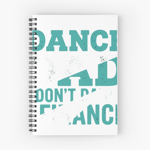 Item preview, Dance Dad I Don't Dance I Finance Father Dancer Parent designed and sold by SofiBlair.