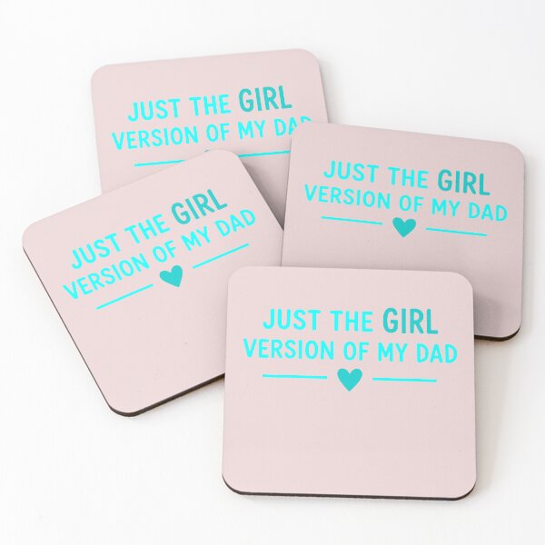 Item preview, Just The Girl Version Of My Dad Funny Daughter Quote designed and sold by AnhaPhysic.
