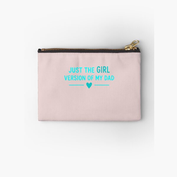 Item preview, Just The Girl Version Of My Dad Funny Daughter Quote designed and sold by AnhaPhysic.