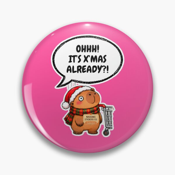 Item preview, OHHH! ITS X'MAS ALREADY?! 2026 BY NAGGINGSTICKERSCO. NAGGING CAPYBARA'S A VERY NAGGING CHRISTMAS! COLLECTION | ELECTRIC PINK Edition | No.02 designed and sold by LaMaisonOfMY.