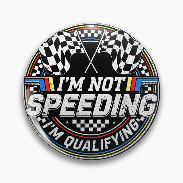 Item preview, Funny Racing Car Not Speeding Im Qualifying Race  designed and sold by gear-posters.