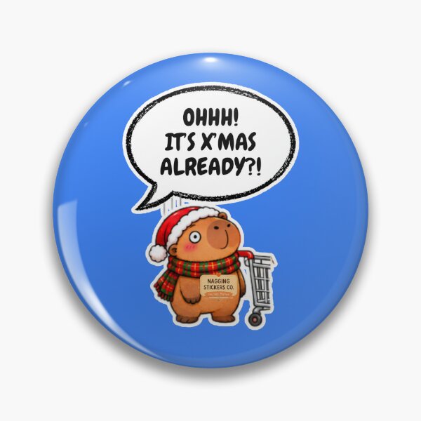 Item preview, OHHH! ITS X'MAS ALREADY?! 2026 BY NAGGINGSTICKERSCO. NAGGING CAPYBARA'S A VERY NAGGING CHRISTMAS! COLLECTION | ELECTRIC BLUE Edition | No.02 designed and sold by LaMaisonOfMY.
