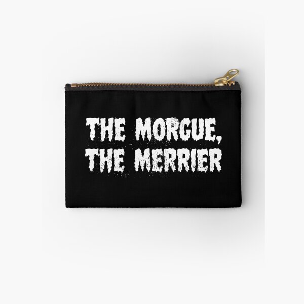Item preview, Creepy, Scary The Morgue, The Merrier  designed and sold by blueveins.
