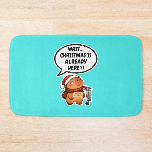 Item preview, WAIT...CHRISTMAS IS ALREADY HERE?! 2026 BY NAGGINGSTICKERSCO. NAGGING CAPYBARA'S A VERY NAGGING CHRISTMAS! COLLECTION | AQUA Edition | No.03 designed and sold by LaMaisonOfMY.