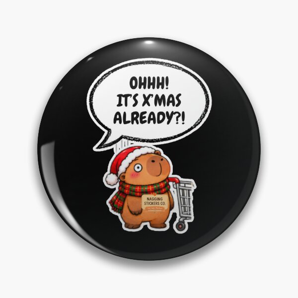Item preview, OHHH! ITS X'MAS ALREADY?! 2026 BY NAGGINGSTICKERSCO. NAGGING CAPYBARA'S A VERY NAGGING CHRISTMAS! COLLECTION | BLACK Edition | No.02 designed and sold by LaMaisonOfMY.