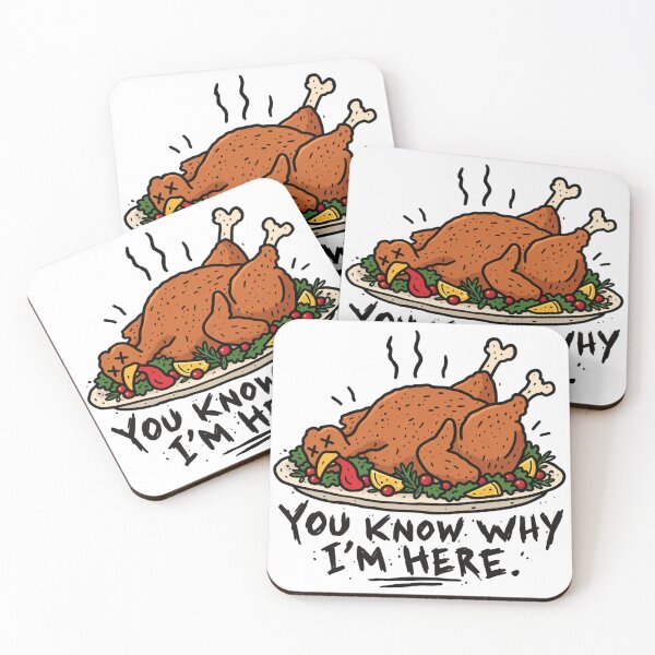 Item preview, You Know Why I’m Here Turkey Meme designed and sold by MonkiFlipp.