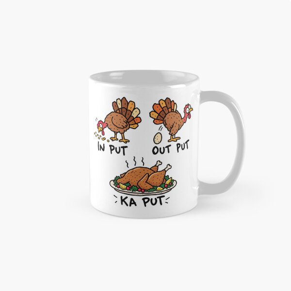 Item preview, Thanksgiving Turkey Input Output Kaput Meme designed and sold by MonkiFlipp.