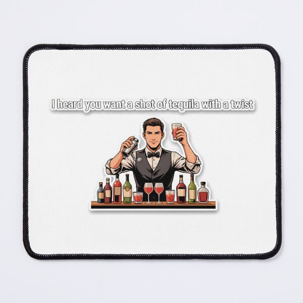 Item preview, Confident Bartender with Tequila Quote designed and sold by NiftyWrx.