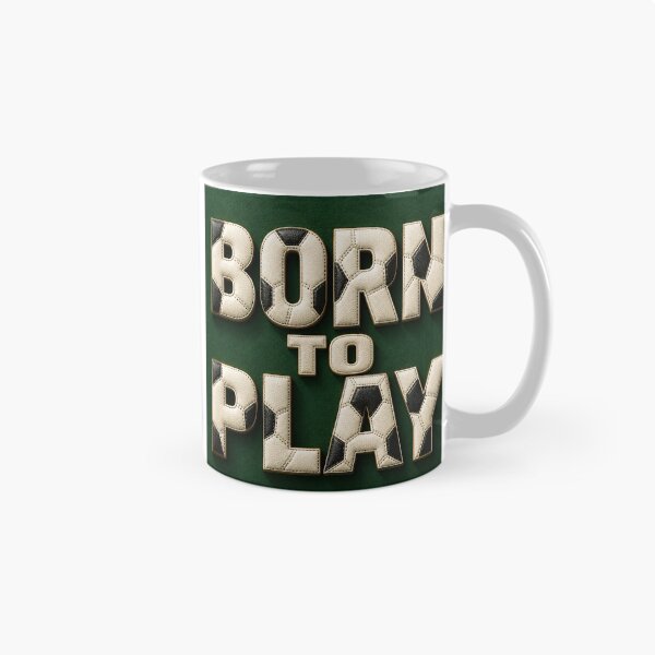 Item preview, Born to Play – Soccer Typography Design for Football Lovers designed and sold by Kaleidoscope Print.