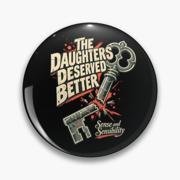 Item preview, Sense and Sensibility: The Daughters Deserved Better designed and sold by Fenay Designs.