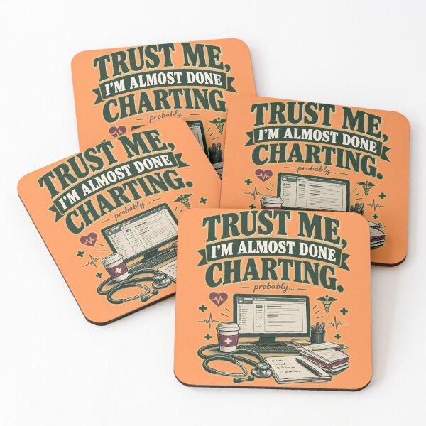 Item preview, Trust Me I'm Almost Done Charting - Funny Nurse Doctor Gift designed and sold by DNBY.