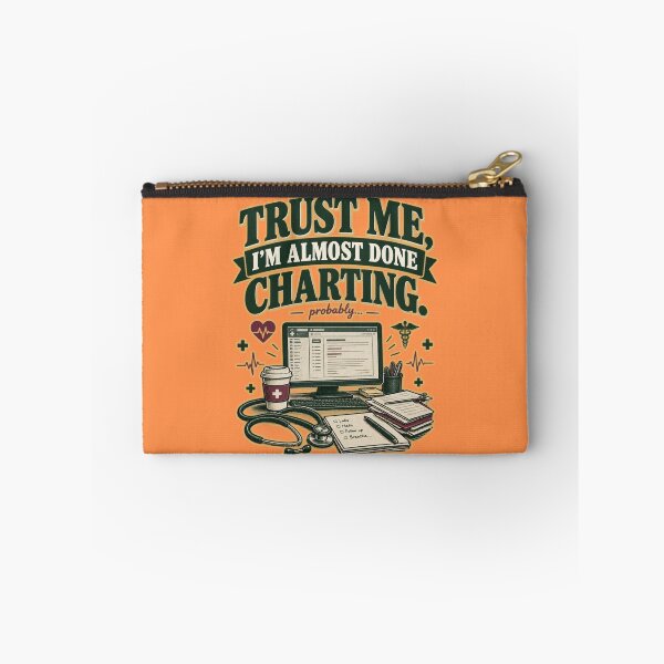Item preview, Trust Me I'm Almost Done Charting - Funny Nurse Doctor Gift designed and sold by DNBY.