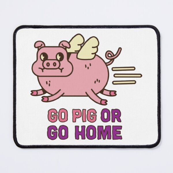 Item preview, Go pig or go home  designed and sold by haneen15.
