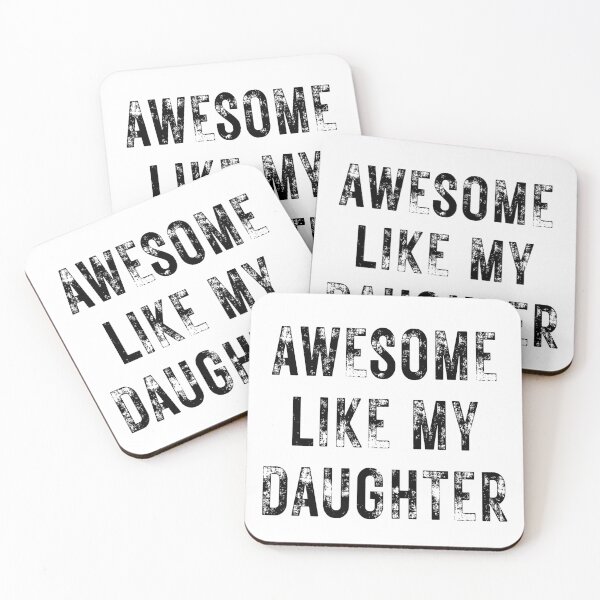 Item preview, Awesome Like My Daughter Classic T-Shirt | Funny Proud Dad Gift for Fathers & Daughters designed and sold by pistoniya7 ⭐⭐⭐⭐⭐.