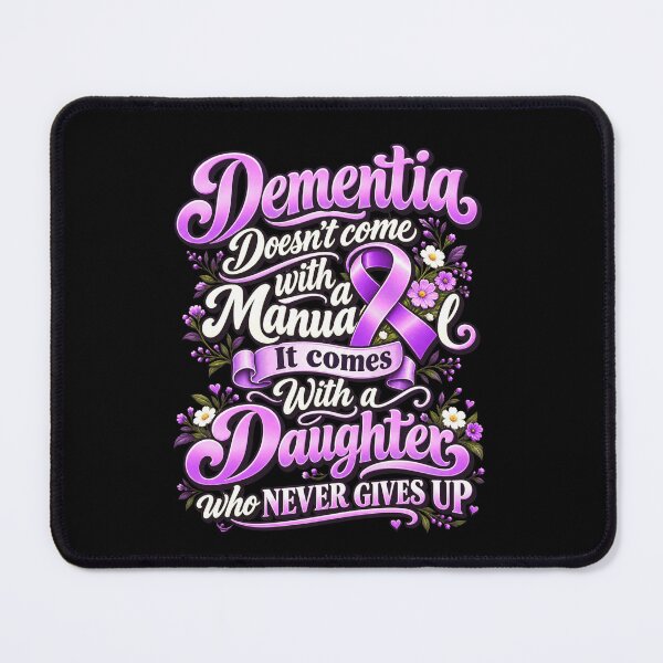 Item preview, Dementia Doesn't Come With A Manual It Comes With A Daughter Who Never Gives Up Dementia Awareness Caregiver Support designed and sold by FolkGraphics.