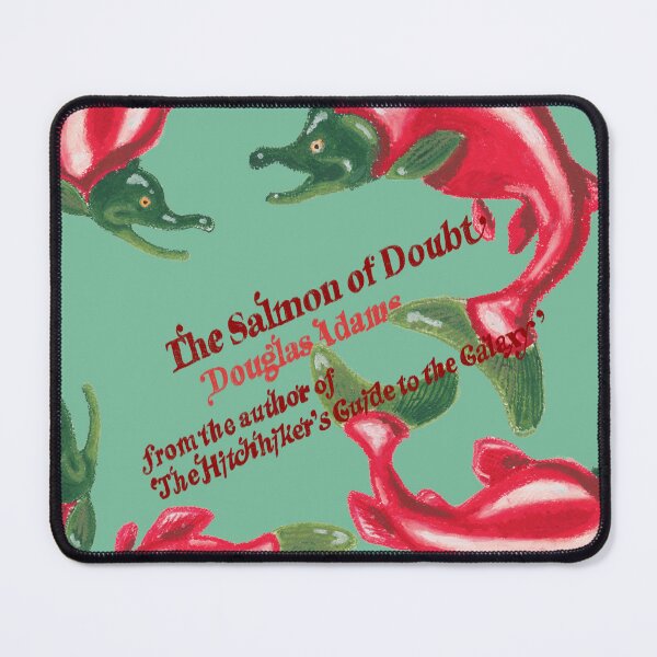 Item preview, 'The Salmon of Doubt' by Douglas Adams designed and sold by ethanvsanders.